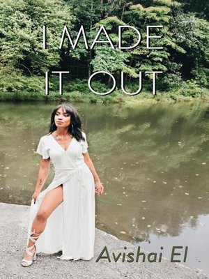 cover image of I made It Out